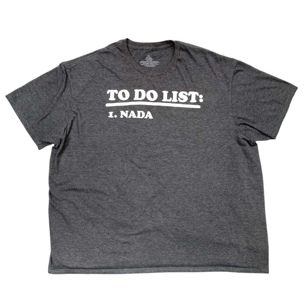 To Do List Nada Gray T-Shirt Crew Neck Size XXL